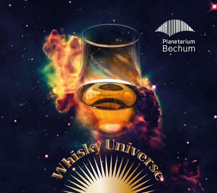 Whisky Universe Whisky-Universe im Planetarium Bochum am 02.10.2024 !