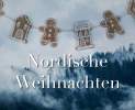 PURA Die Erlebnismanufaktur - God Jul – Nordische Weihnachten Thumbnail