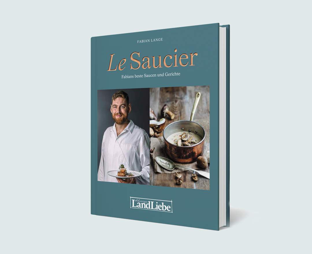 Le Saucier Le Saucier - Das Kochbuch